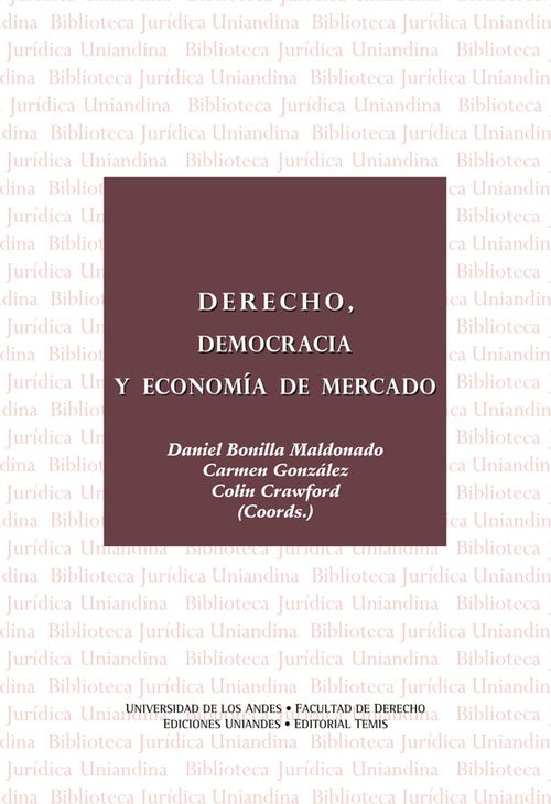 Derecho democracia y economía de mercado