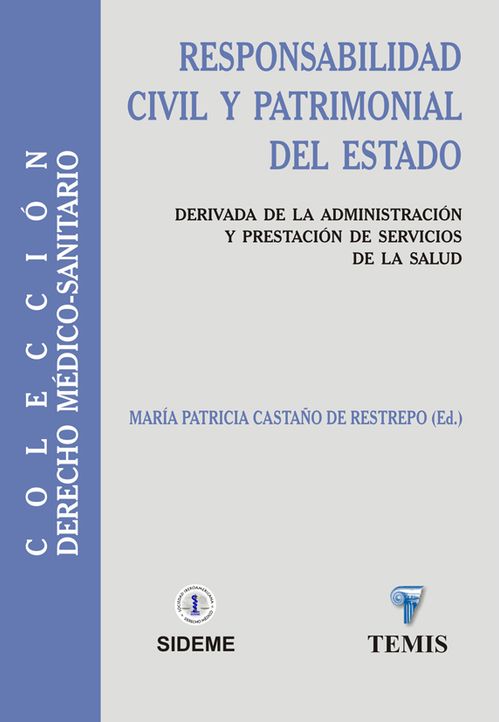 Responsabilidad civil y patrimonial del Estado