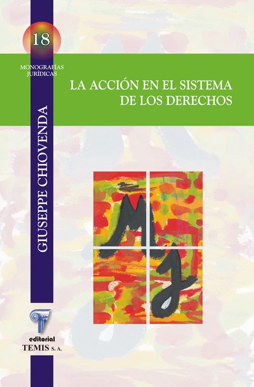 La acción en el sistema de los derechos