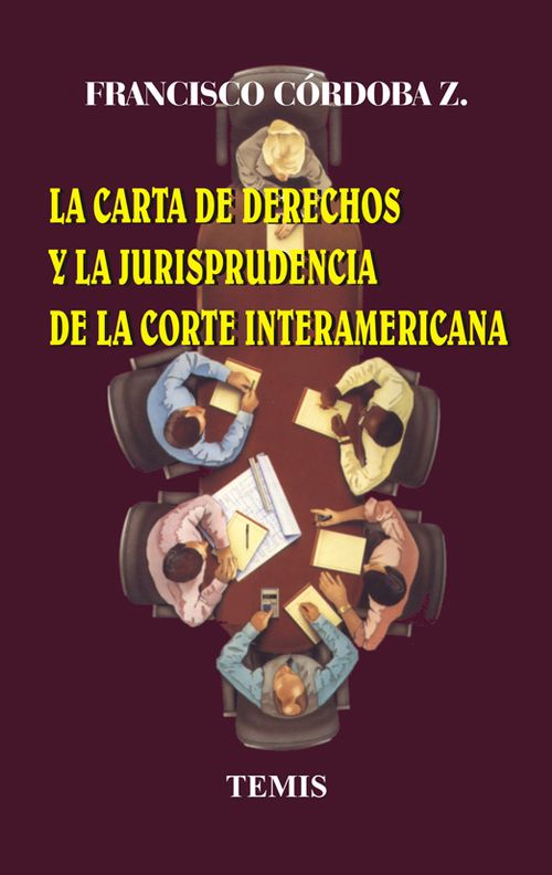 La carta de derechos y la jurisprudencia de la Corte Interamericana