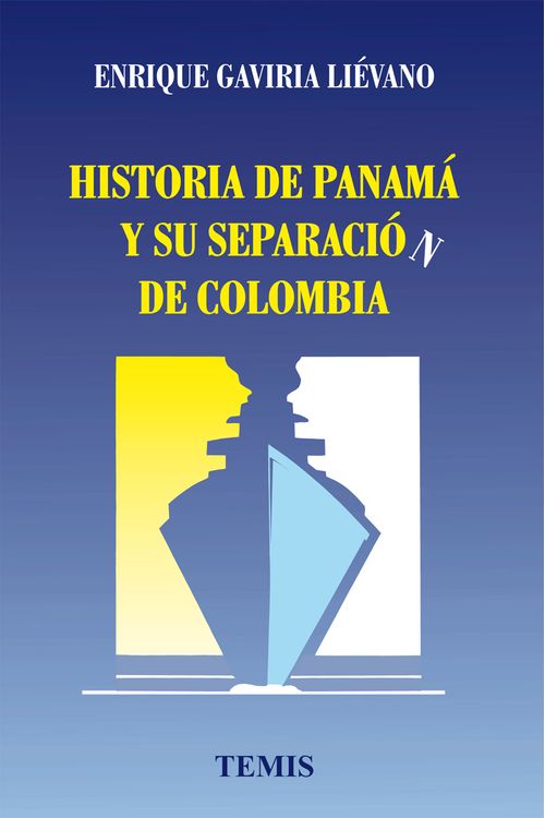 Historia de Panamá y su separación de Colombia