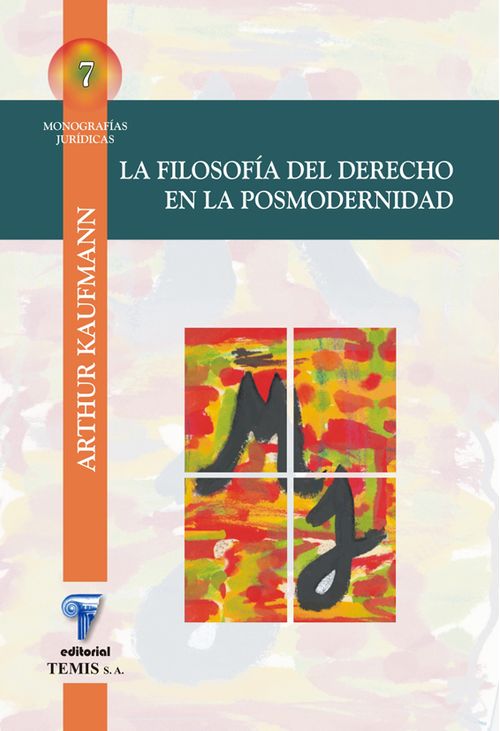 La filosofía del derecho en la posmodernidad