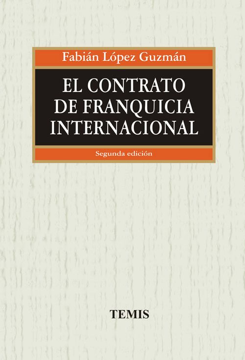 El contrato de franquicia internacional
