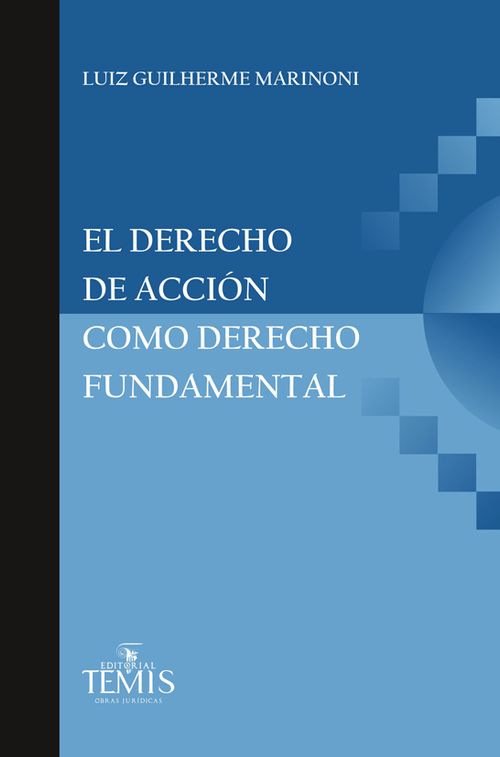 El derecho de acción como derecho fundamental