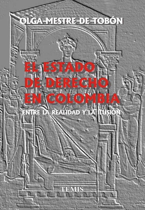 El estado de derecho en Colombia