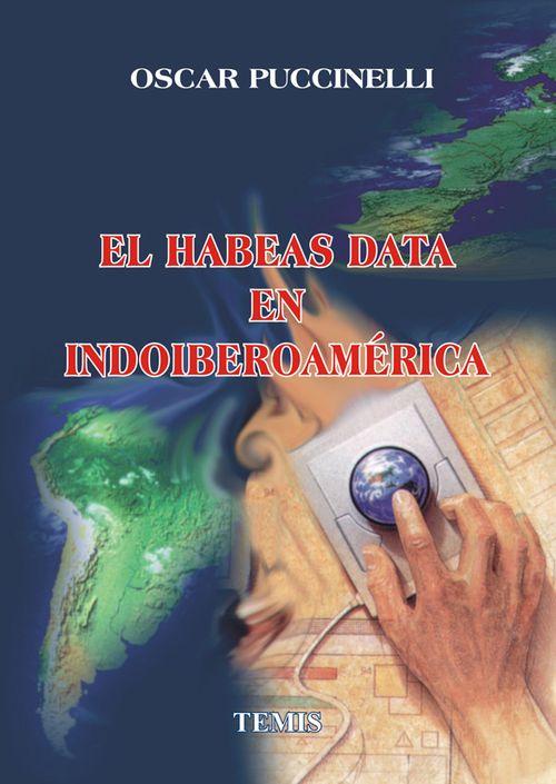 El habeas data en indoiberoamérica