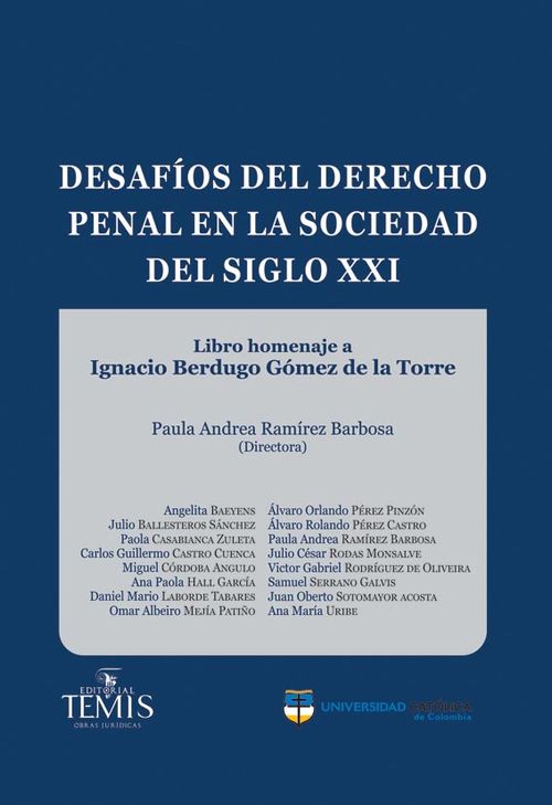 Desafíos del derecho penal en la sociedad del siglo XXI