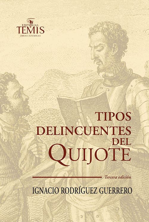 Tipos delincuentes del Quijote