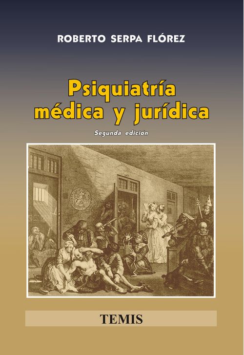 Psiquiatría médica y jurídica
