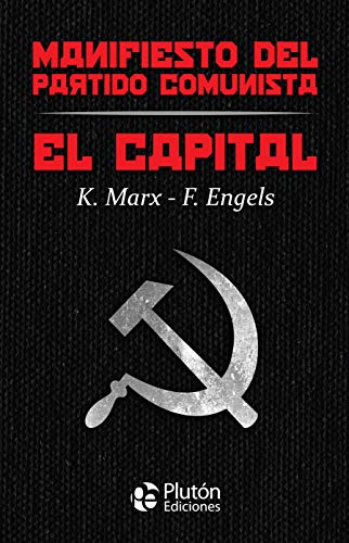 El capital | Manifiesto del partido comunista