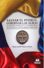 salvar-el-pueblo-gobernar-las-almas-9789587463491-umag