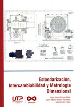 estandarizacion-intercambiabilidad-y-metrologia-dimensional-9789587224375-utpe