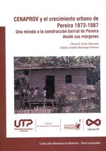 cenaprov-y-el-crecimiento-urbano-de-pereira-1973-1987-9789587224450-utpe