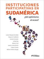 instituciones-participativas-en-sudamerica-del-optimismo-al-ocaso-9789587252934-ujtl