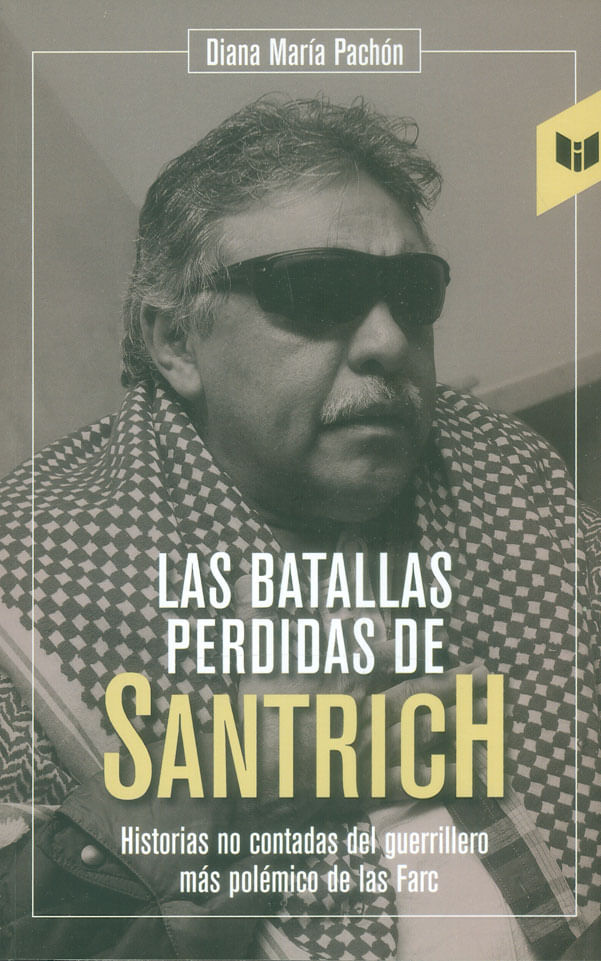 las-batallas-de-santrich-9789587577532-ite