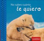 No-sabes-cuanto-te-quiero-9788490680162-dipon