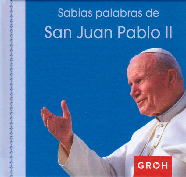 Sabias-palabras-de-san-juan-pablo-II-9788490680476-dipo