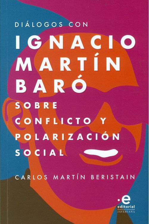 Diálogos con Ignacio Martín Baró