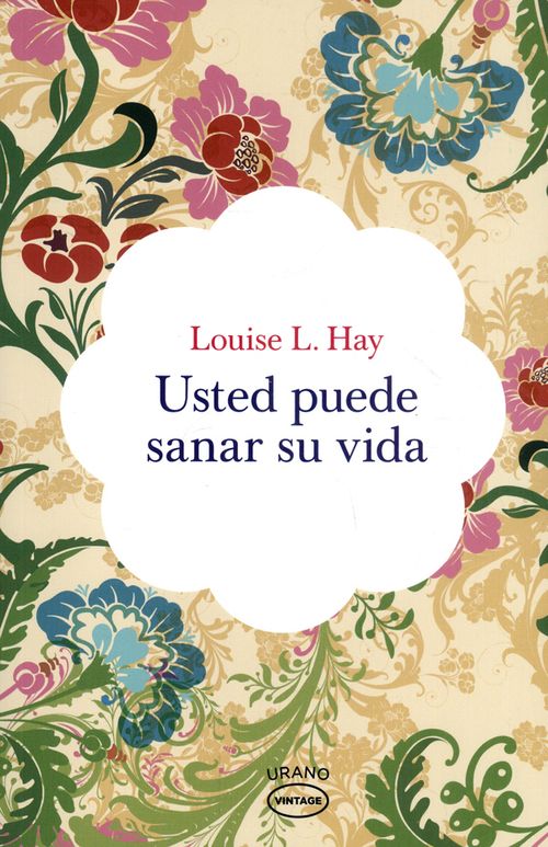 Usted puede sanar su vida