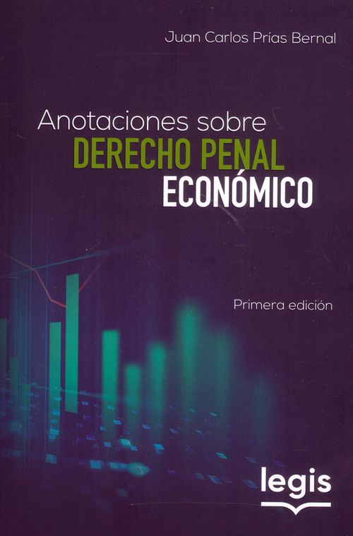 Anotaciones sobre derecho penal económico