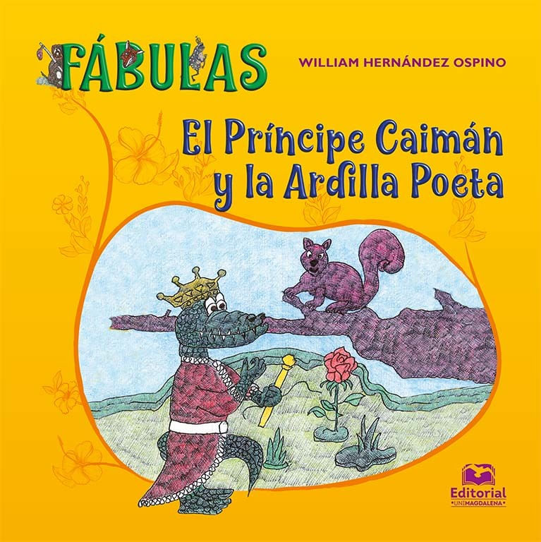 el-principe-caiman-y-la-ardilla-poeta-9789587463125-umag