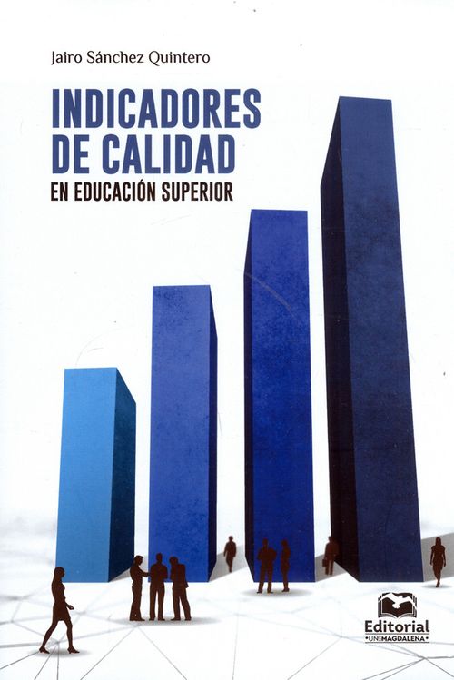 Indicadores de calidad en educación superior