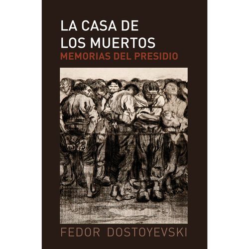 La Casa De Los Muertos