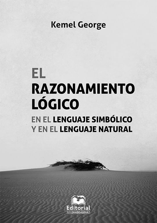 el-razonamiento-logico-en-el-lenguaje-simbolico-y-en-el-lenguaje-natural-9789587462579-umag