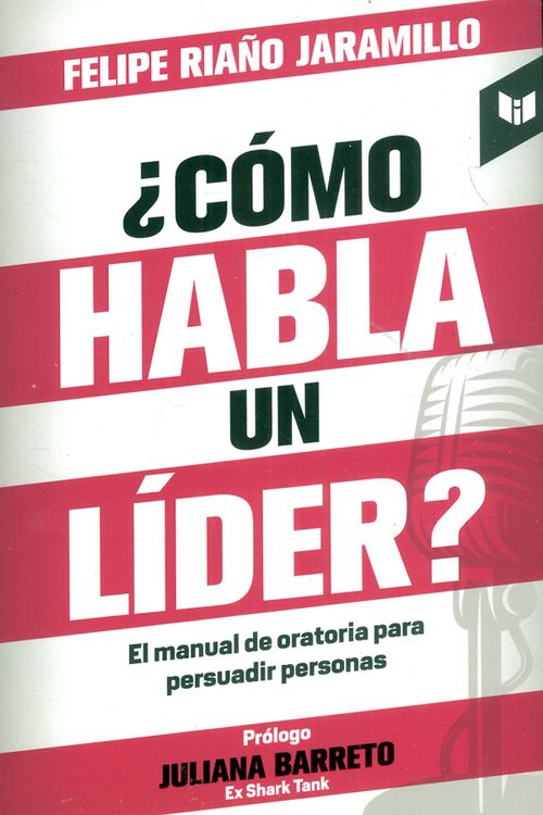 ¿Cómo habla un líder?