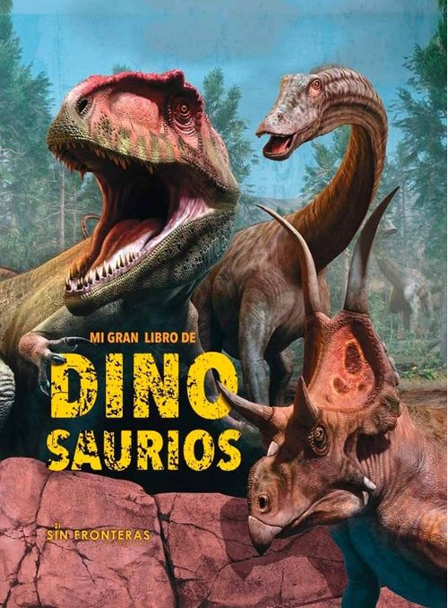 Mi gran libro de dinosaurios