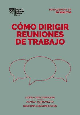 Cómo dirigir reuniones de trabajo