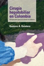 cirugia-hepatobiliar-en-colombia-9789587846799-uros