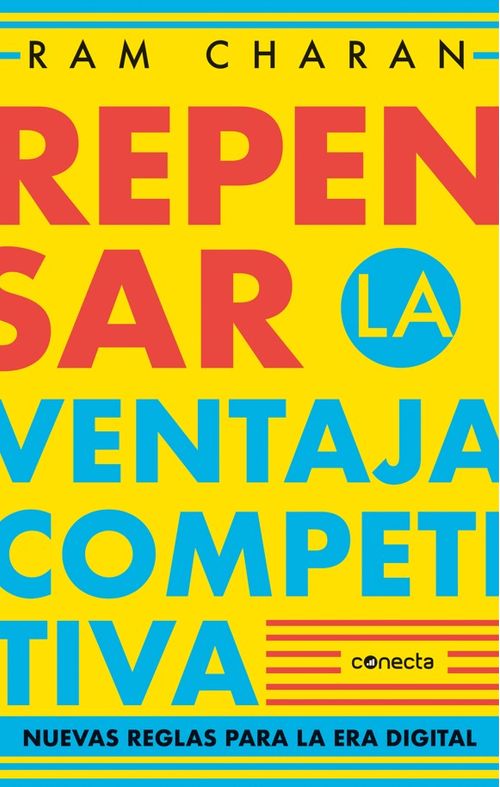Repensar la ventaja competitiva