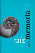 Raiz-de-la-memoria-9786074952766-dipo