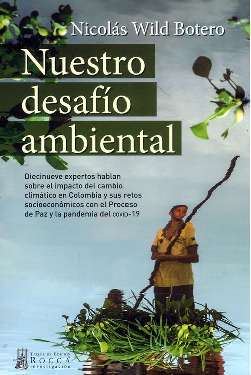Nuestro desafío ambiental