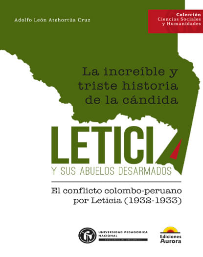 la-increible-y-triste-historia-de-la-candida-leticia-y-sus-abuelos-desarmados-9789585138544-upna