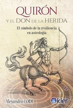 Quirón y el don de la herida
