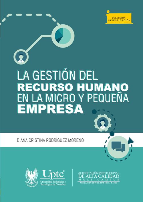 La gestión del recurso humano en la micro y pequeña empresa