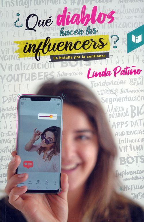 ¿Qué diablos hacen los influencers?