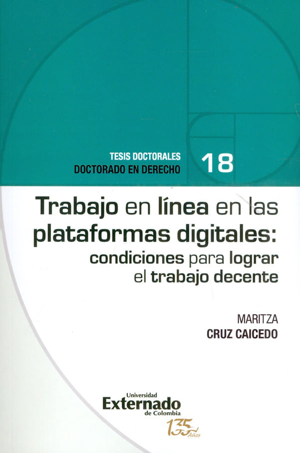 trabajo-en-linea-en-las-plataformas-digitales-condiciones-para-lograr-el-trabajo-decente-9789587906325-uext
