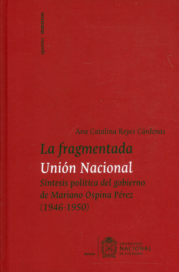la-fragmentada-union-nacional-9789587945218-unal