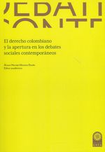 el-derecho-colombiano-y-la-apertura-en-los-debates-sociales-contemporaneos-9789587823332-usto
