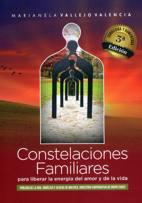 Constelaciones familiares para liberar la energía del amor y de la vida