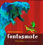 Fantasmita-o-fantasmote-9786074952834-dipo
