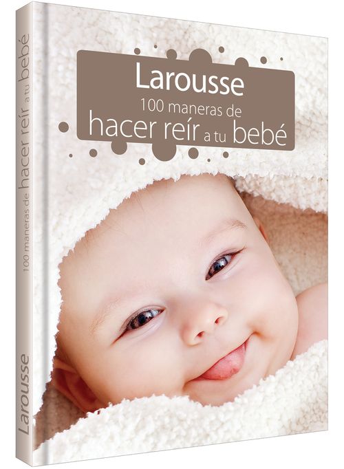 100 maneras de hacer reír a tu bebé