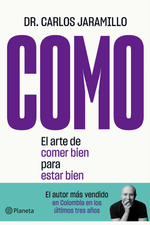 COMO El arte de comer bien para estar bien- PANAMERICANA