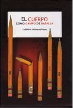 El-cuerpo-como-campo-de-batalla-9786074954579-dipo