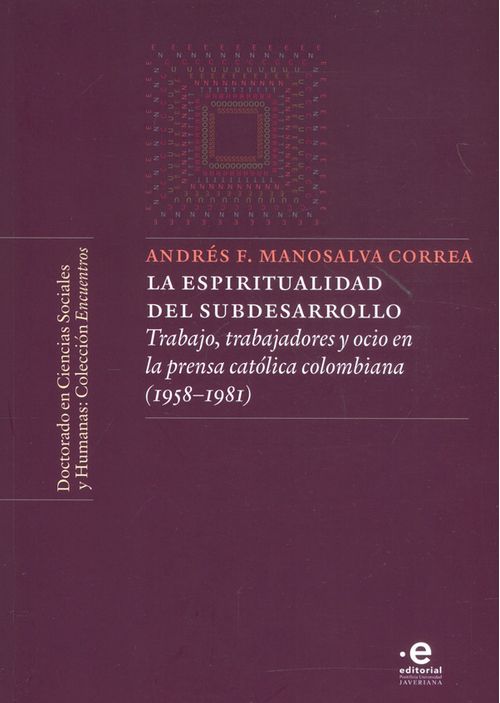 La espiritualidad del subdesarrollo