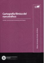 cartografia-filmica-del-narcotrafico-miradas-y-lecturas-para-ensenanza-de-la-historia-9789585138193-upna