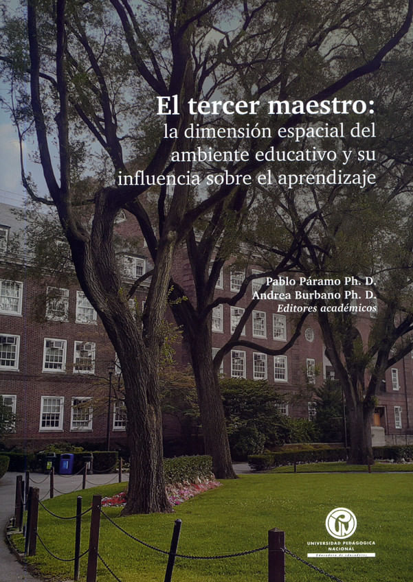 el-tercer-maestro-la-dimension-espacial-del-ambiente-educativo-y-su-influencia-sobre-el-aprendizaje-9789585138674-upna